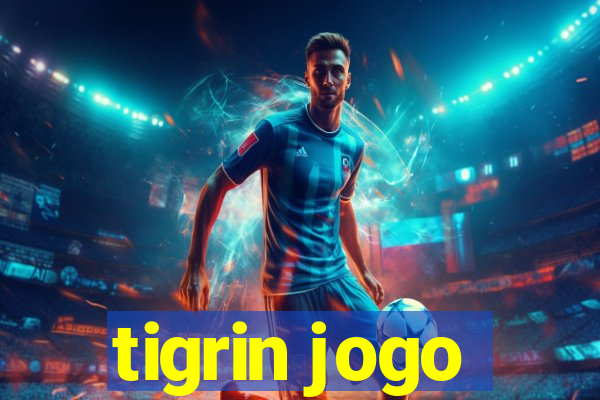 tigrin jogo